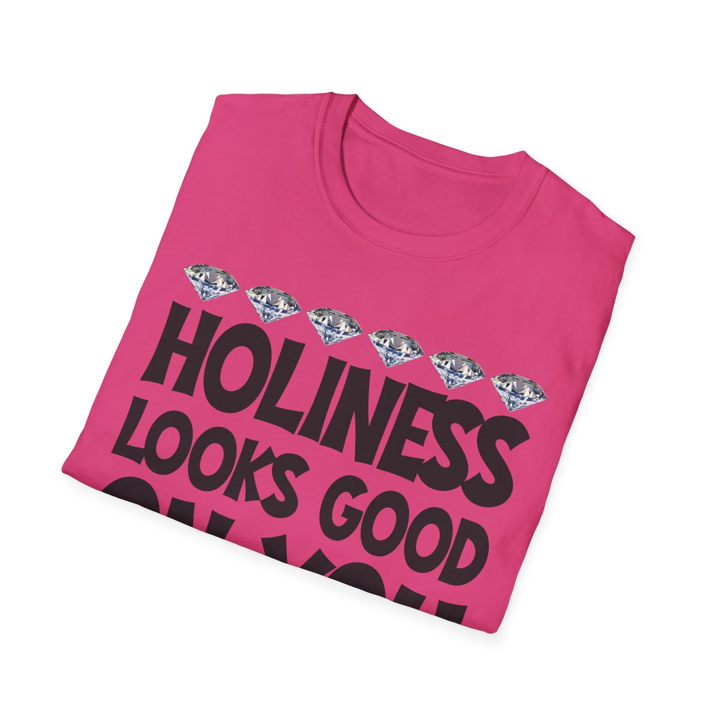 Holiness Looks Good On You — Christian Faith Graphic Tee